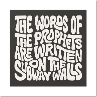 The Words of the Prophets are Written on the Subway Walls Word Art Posters and Art